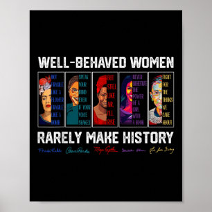 Poster Les Femmes Bien Comportées Font Rarement Histoire