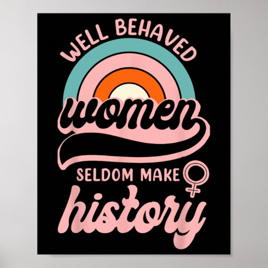 Poster Les Femmes Bien Comportées Font Rarement Histoire (Devant)