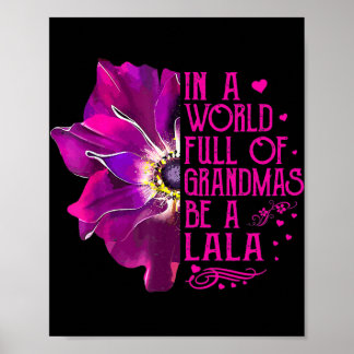 Poster Les Femmes Dans Un Monde Plein De Grandmas Be Lala