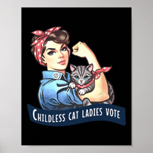 Poster Les Femmes De Chat Sans Enfant Votent Rosie Le Riv