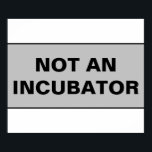 Poster Les femmes ne sont pas des personnes<br><div class="desc">Pas un incubateur. Le simple message que les personnes avec des utérus ne sont pas des incubateurs. Nous sommes peut-être nés avec un incubateur en nous, mais nous ne sommes pas des incubateurs et nous ne sommes pas de simples incubateurs. Les gens qui peuvent tomber enceintes sont des gens, pas...</div>