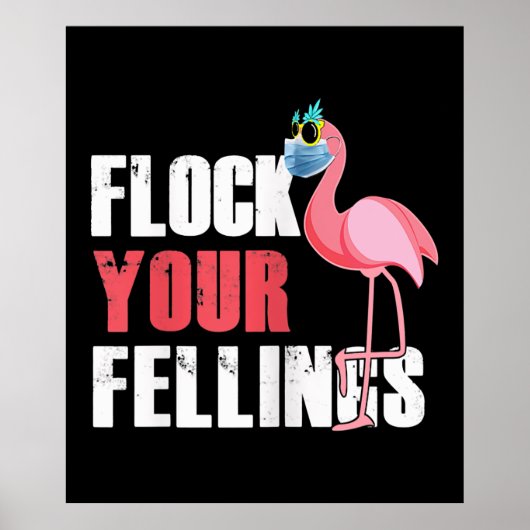 Poster Les femmes volent vos sentiments Flamant rose amus (Devant)