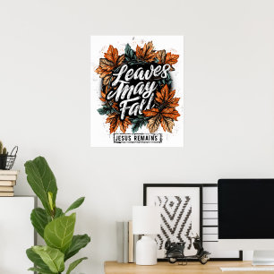 Poster Les feuilles peuvent tomber...