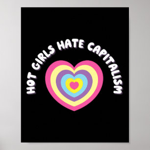 Poster Les Filles Chaudes Détestent Le Capitalisme - Soci