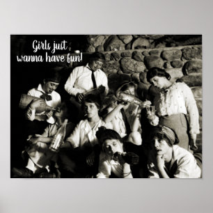 POSTER LES FILLES VEULENT JUSTE AVOIR DES BOISSONS FEMMES