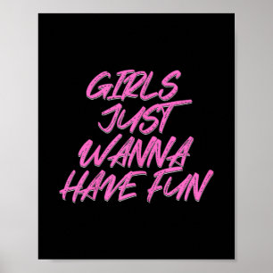 Poster Les Filles Veux Juste S'Amuser