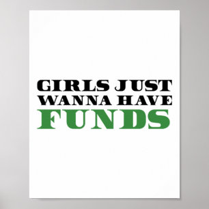 Poster Les Filles Voulaient Juste Avoir Des Fonds - Femme