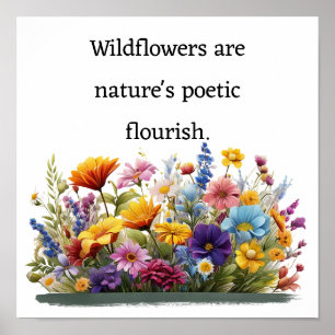 Poster Les fleurs sauvages sont la richesse poétique de l