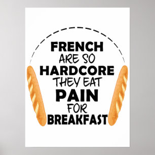 Poster Les Français Mangent Douleur Pour Le Petit Déjeune