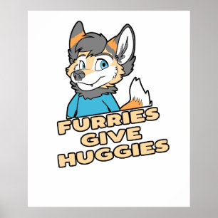 Poster Les Furies Donnent Huggies Funny Furry Fandom Furs