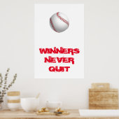 Poster Les gagnants ne cessent jamais de baseball inspira (Cuisine)