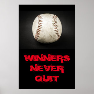 Poster Les gagnants ne cessent jamais de baseball inspiré