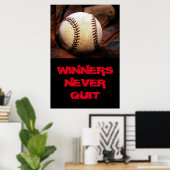 Poster Les gagnants ne cessent jamais de baseball inspiré (Bureau à domicile)