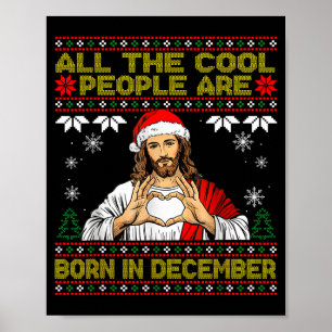 Poster Les gens cool sont nés en décembre Christian Noël
