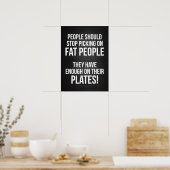 Poster Les gens gros en ont assez sur leur assiette (Cuisine)