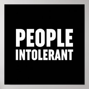 Poster Les gens intolérants