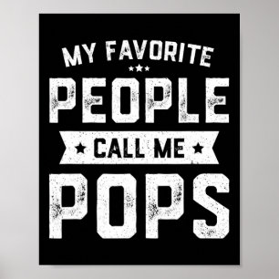 Poster Les gens préférés m'appellent Pops Drôle Fête des