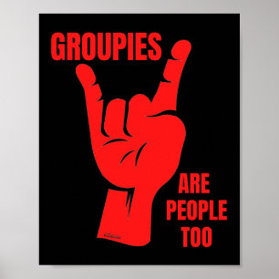 Poster LES GROUPES SONT DES PERSONNES TROP drôles fan de