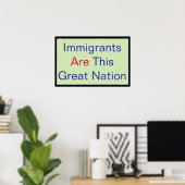 Poster Les immigrants SONT cette Grande Nation (Bureau à domicile)