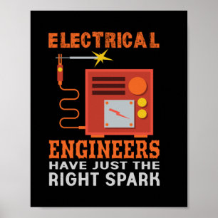 Poster Les Ingénieurs Électriques Ont Juste Le Bon