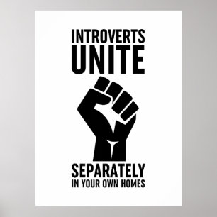 Poster Les Introvertis S'Unissent Séparément Dans Vos Pro