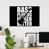 Poster Les joueurs de basse mieux doigts (Bureau à domicile)