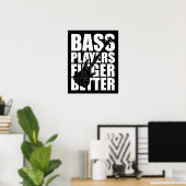 Poster Les joueurs de basse mieux doigts (Bureau à domicile)