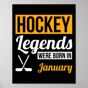 Poster Les légendes du hockey sont nées en janvier Cadeau