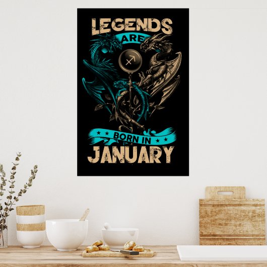 Poster Les Légendes Sont Nées En Janvier (Cuisine)