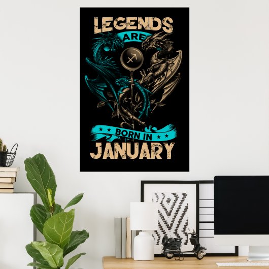 Poster Les Légendes Sont Nées En Janvier (Bureau à domicile)