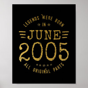 Poster Les Légendes Sont Nées En Juin 2005 Vintage 17ème