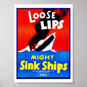 Poster Les lèvres lâches, pourraient couler des bateaux