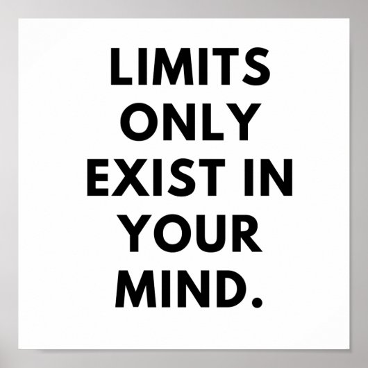 Poster Les limites n'existent que dans votre esprit (Devant)