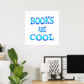 Poster Les livres sont Cool - À partir de 11,80 $ (Bureau à domicile)