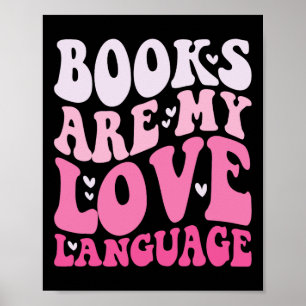 Poster Les livres sont ma langue d'amour Valentine Day En