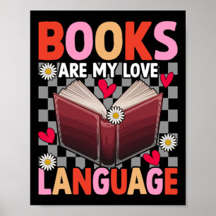 Poster Les livres sont mon langage amoureux Lectrice amou
