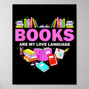 Poster Les livres sont mon langage amoureux Lectrice amou