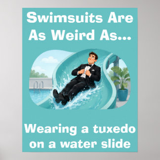 Poster Les maillots de bain sont bizarres Humour de tobog