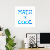 Poster Les maths sont Cool (Bureau à domicile)