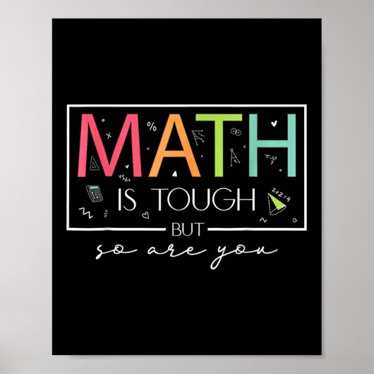 Poster Les Maths sont difficiles, mais vous êtes de retou (Devant)