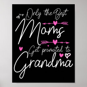 Poster Les meilleures mamans sont promues Grande Grand-mè