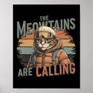 Poster Les Meowtains Appelent Les Ski De Snowboard Cat Ho