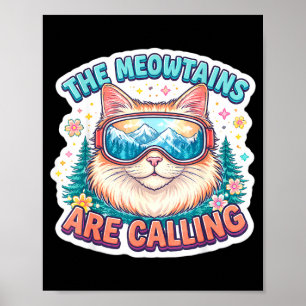 Poster Les meowtains appellent le skieur de ski de snowbo