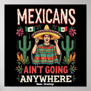 Poster Les Mexicains ne vont nulle part Une déclaration a