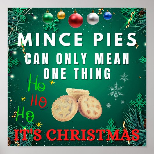 Poster Les Mince Pies Ne Peuvent Signifier Qu'Une Chose C (Devant)