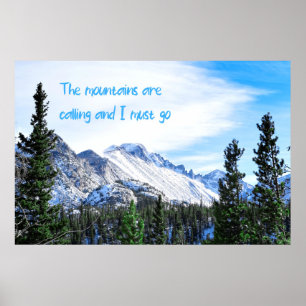 Poster Les montagnes appellent et je dois y aller