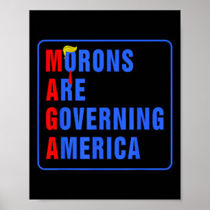 Poster Les Morons dirigent l'Amérique Trump drôle 2024