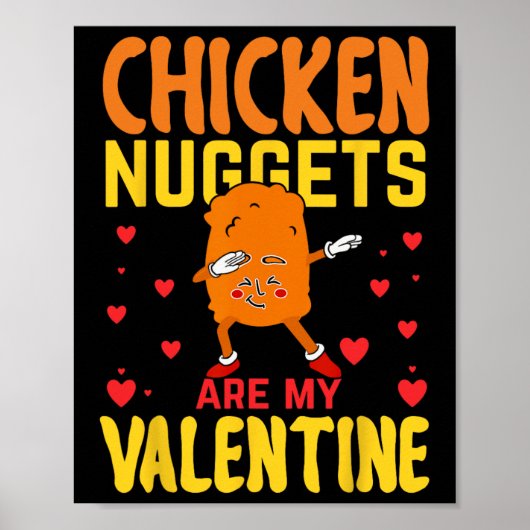 Poster Les nuggets de poulet sont ma Saint-Valentin Funny (Devant)