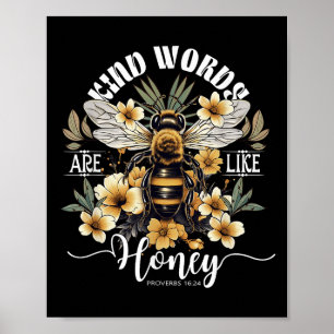 Poster Les paroles aimables sont comme les abeilles de mi