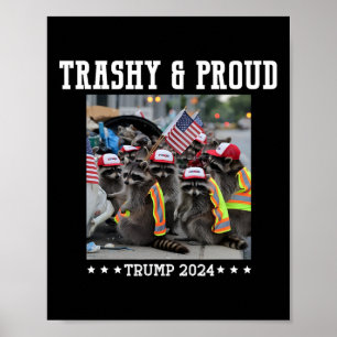 Poster Les partisans de Trump détritus raton laveur crass
